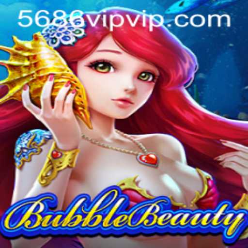 BubbleBeauty: Uma Nova Experiência de Jogo com 5686vip